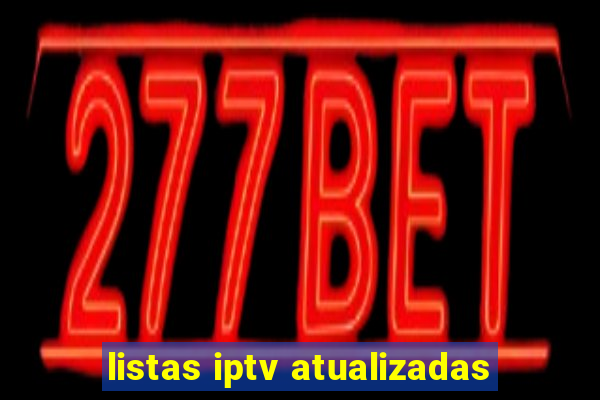 listas iptv atualizadas